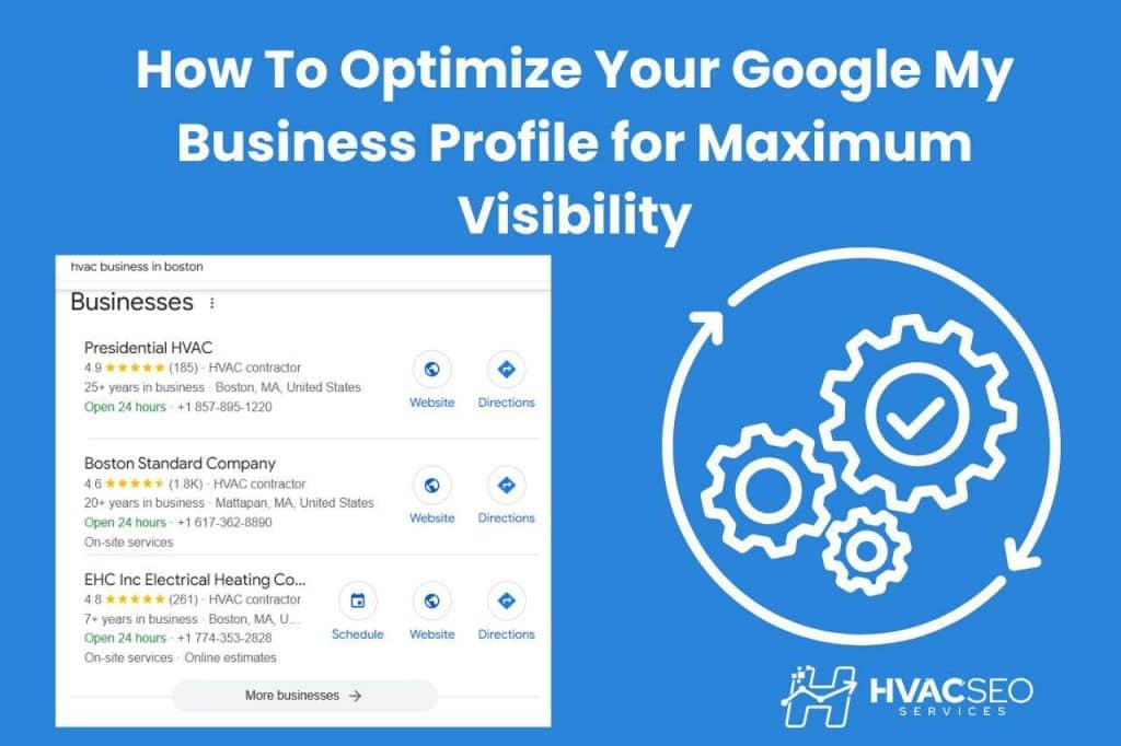 How To Optimize Your Google My Business Profile for Maximum Visibility